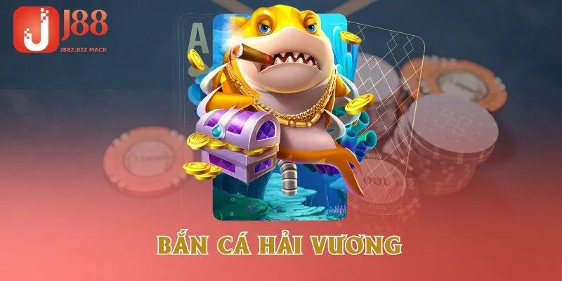 Bắn Cá Hải Vương J88hai-vuong